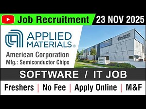 JOB | Applied Materials - MNC Semiconductor Mfg Company | Recruitment | 23 NOV 2025 | Job Vacancy