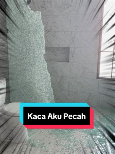 Kenapa kaca aku bisa pecah tiba