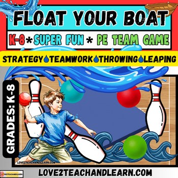 FLOAT YOUR BOAT: Fun (THROWING, STRATEGY) PE Gym Team Game Activity Lesson Plan