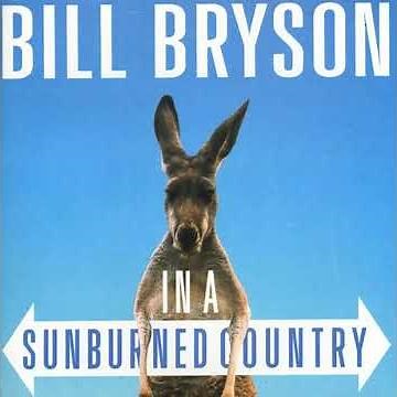 In a Sunburned Country by Bill Bryson | Full Audiobook