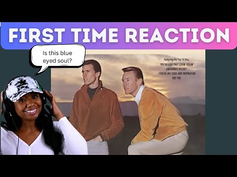 First Time Reaction to the Righteous Brothers - Soul And Inspiration