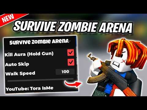 Survive Zombie Arena Script 2026 🧟 Auto Farm & Kill Aura (No Key)
