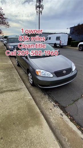 Call 209-502-1960 cash cash 2007 Toyota Corolla 83k miles clean title modesto ca #209 #viralvideo #paratiiiiiiiiiiiiiiiiiiiiiiiiiiiiiii #foryoupage #forsale