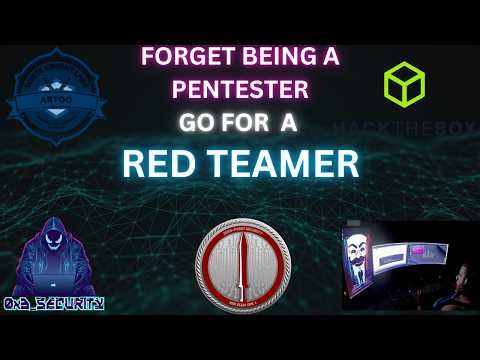 Become A Red Teamer Not A Pentester!