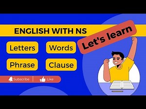 Building blocks of English Language | Letters | Words | Phrase | Sentence