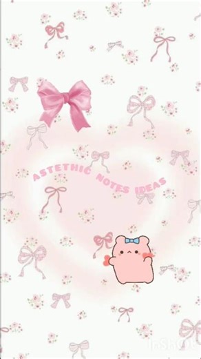 astethic notes ideas