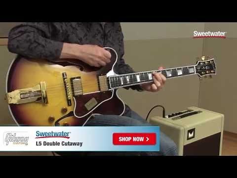 Gibson Custom L-5 Double Cutaway Hollowbody Guitar Review by Sweetwater