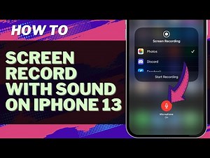 How to Screen Record with Sound on iPhone 13 - Step by Step Tutorial