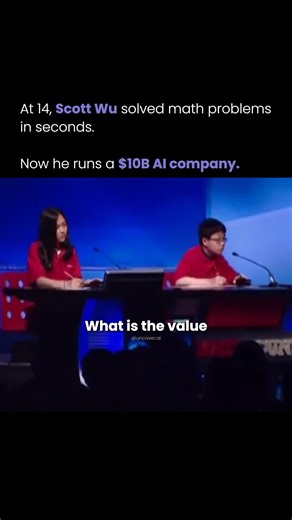 La historia de Scott Wu: de prodigio matemático a emprendedor