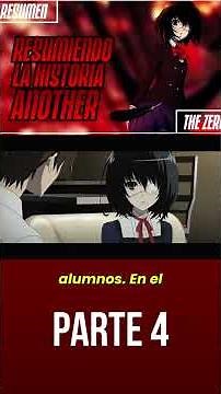 💀 Resumen de Another | Parte 4/7 #anime #resumen #animeedit