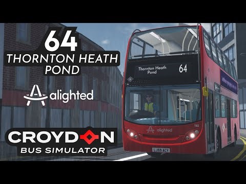 Croydon Bus Simulator | 64 to Thornton Heath Pond | Enviro400
