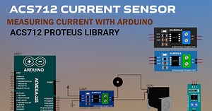 ACS712 Current Sensor Module with Arduino | Proteus Simulation | ACS712 Library