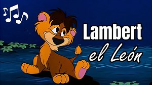 Lambert el León Cordero (4K) | En Español