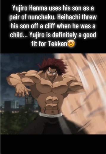Yujiro Hanma uses his son as a pair of nunchaku. Heihachi threw his son off a cliff when he was a child… Yujiro is definitely a good fit for Tekken🤯 (Tekken 8 Yujiro) #yujirohanma #tekken8 #dlc #heihachi #nunchaku