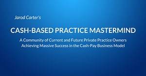 The Cash-Based Practice Mastermind