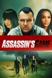 Assassin's Game Summary, Latest News, Trailer, Cast, Where to Watch and More