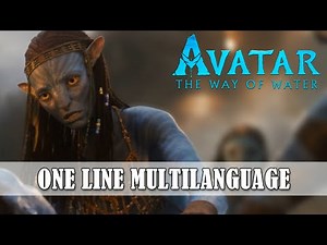 🌍 Avatar: The Way of Water - Neteyam's Death - Multilanguage (16 versions)