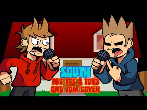 Tord comes back for revenge! (South but it's a Tord and Tom Cover)