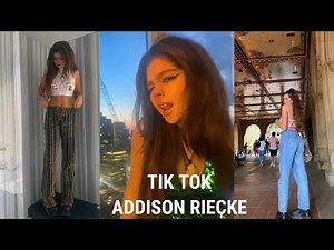 ADDISON RIECKE-TIK TOK