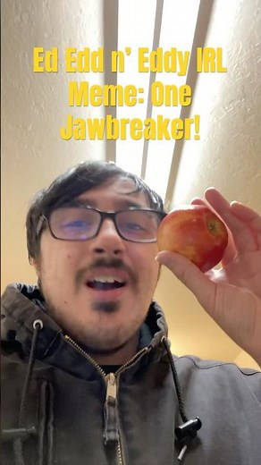 Ed Edd n’ Eddy In Real Life Meme: One Jawbreaker! #ededdneddymemes #comedy