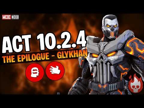 Act 10.2.4 Glykhan EASY Boss Epilogue Guide! Reverse Controls Countered | MCOC