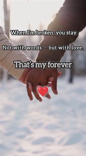 Not with words — but with love. That’s forever. 🤍