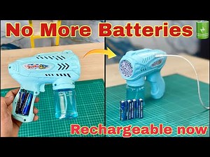 Make Your Bubble Gun Rechargeable 🔋 No More Changing Batteries