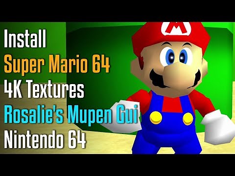 How to Install Super Mario 64 Reloaded 4K HD Textures in RMG (Rosalie's Mupen Gui)