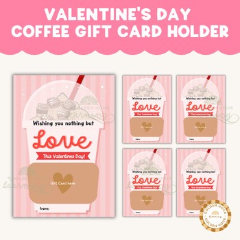 Valentine Card Holder | Valentine’s Day Coffee Gift Card Holder Printable