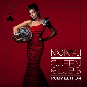 Nadia Ali - Queen Of Clubs Trilogy: Ruby Edition