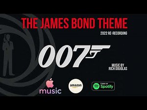 The James Bond Theme (2022 Re-Recording)