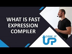 What is Fast Expression Compiler