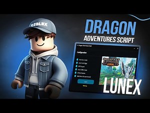 *NEW* Dragon Adventures Script (PASTEBIN 2026) ( AUTOFARM MOBS , AUTOFARM PLAYERS , AUTO FEED )