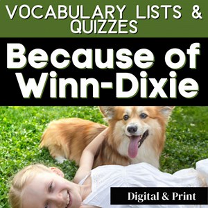 Because of Winn-Dixie Vocabulary Activities & Quizzes | Lists, Allusions, Terms