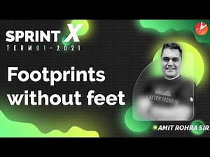 Sprint X Term 1 - FootPrints without Feet | CBSE Class 10 English Chapter 5 Explanation by Amit Sir
