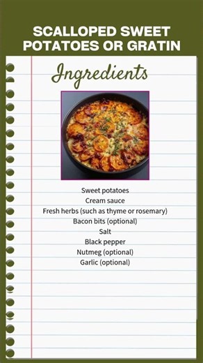 Scalloped Sweet Potatoes or Gratin