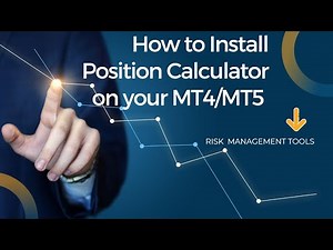 HOW TO INSTALL POSITION CALCULATOR ON YOUR MT4/MT5: RISK MANAGEMENT