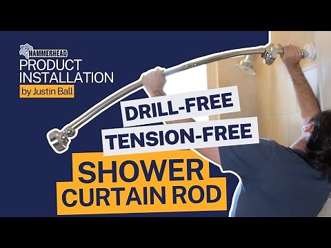 How to Install a Sturdy, Drill-Free and Tension-Free Shower Curtain Rod