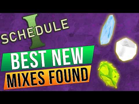 New Best Mixes For Schedule 1 Found