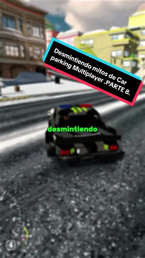 #carparkingmultiplayer #carparking #desmintiendomitos #carros #🥸_samuel🎓🔱