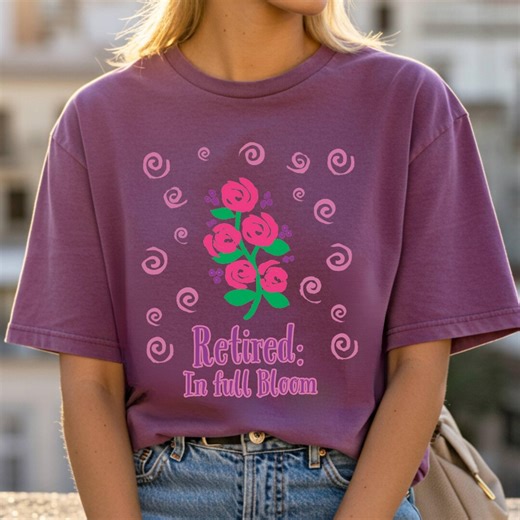 Funny Retirement Tee Shirt, Comfort Colors T-shirt, Hand Drawn Pink Roses, Cottagecore Tshirt Gift for Her - Etsy