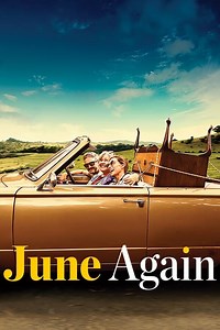 Stream June Again (2021): Find it on Netflix, Prime Video, Hulu & more