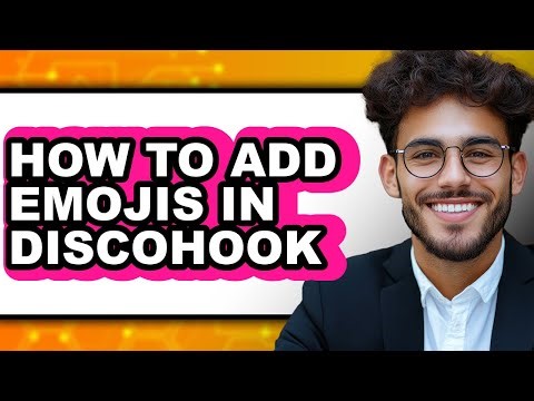How to Add Emojis in Discohook - Full Guide