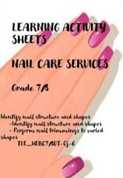 Learning Activity Sheets- Nail Care- Identify nail shapes and structures