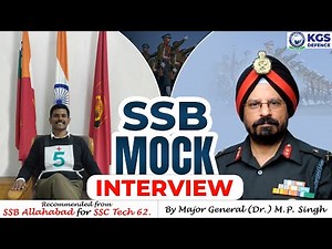SSB Mock Interview || SSC Tech || SSB Allahabad Recommended || By Major General (Dr.) M.P Singh