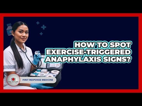 How To Spot Exercise-Triggered Anaphylaxis Signs?