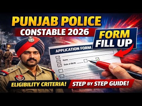 Punjab Police Constable 2026 Form Fill Up | Step-by-Step Apply Online Guide 🚔