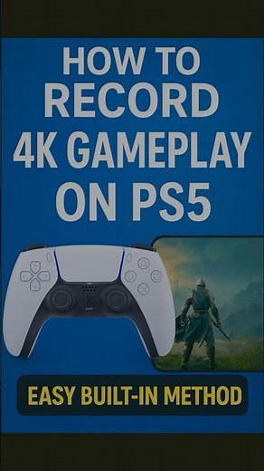 How to Record 4K Gameplay on PS5 | Easy Built-in Method!