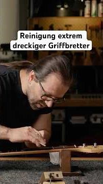 Reinigung extrem dreckiger Griffbretter | The Ultimate Guitar Setup & Repair Guide