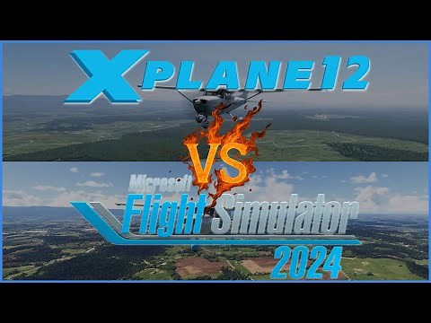 XP12.3 vs MSFS 2024 SU3 | The Visual Comparison